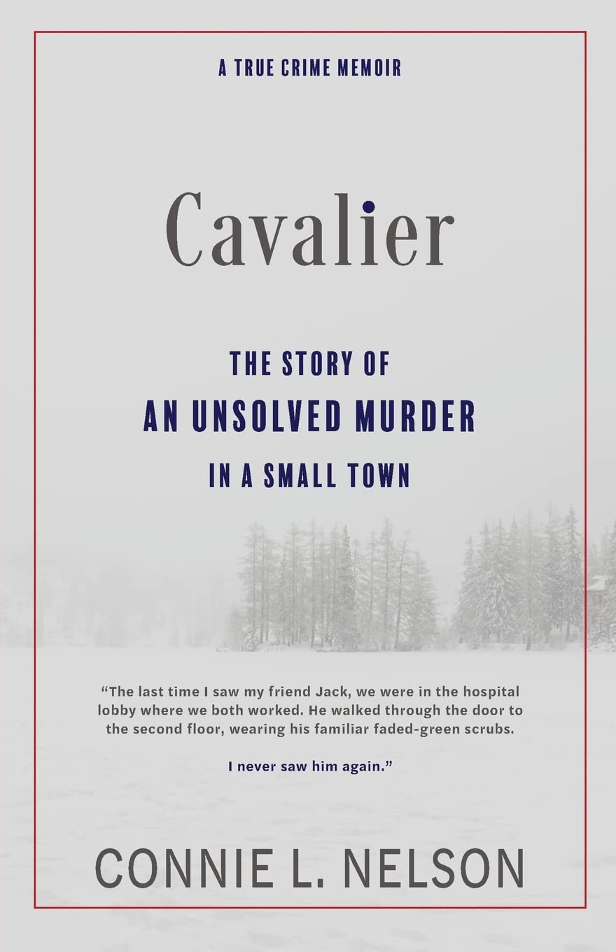 Cavalier: The Story Of An Unsolved Murder In A Small Town Image