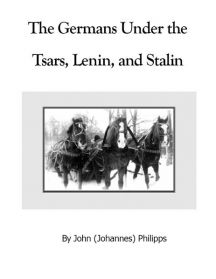 Germans Under the Tsars, Lenin, and Stalin Image