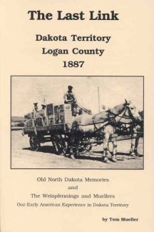 The Last Link: Dakota Territory Logan County, 1887 Image