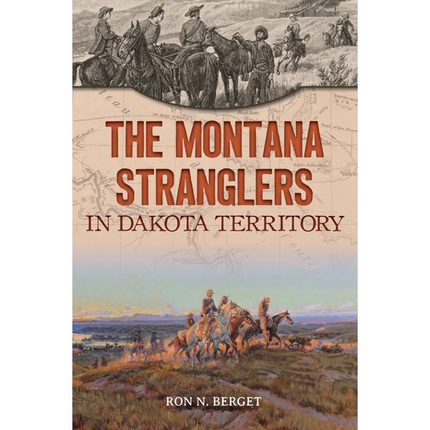 The Montana Stranglers in Dakota Territory Image