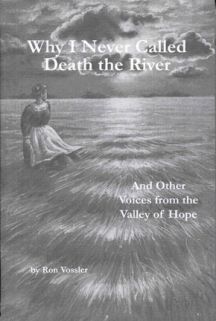 Why I Never Called Death the River Image